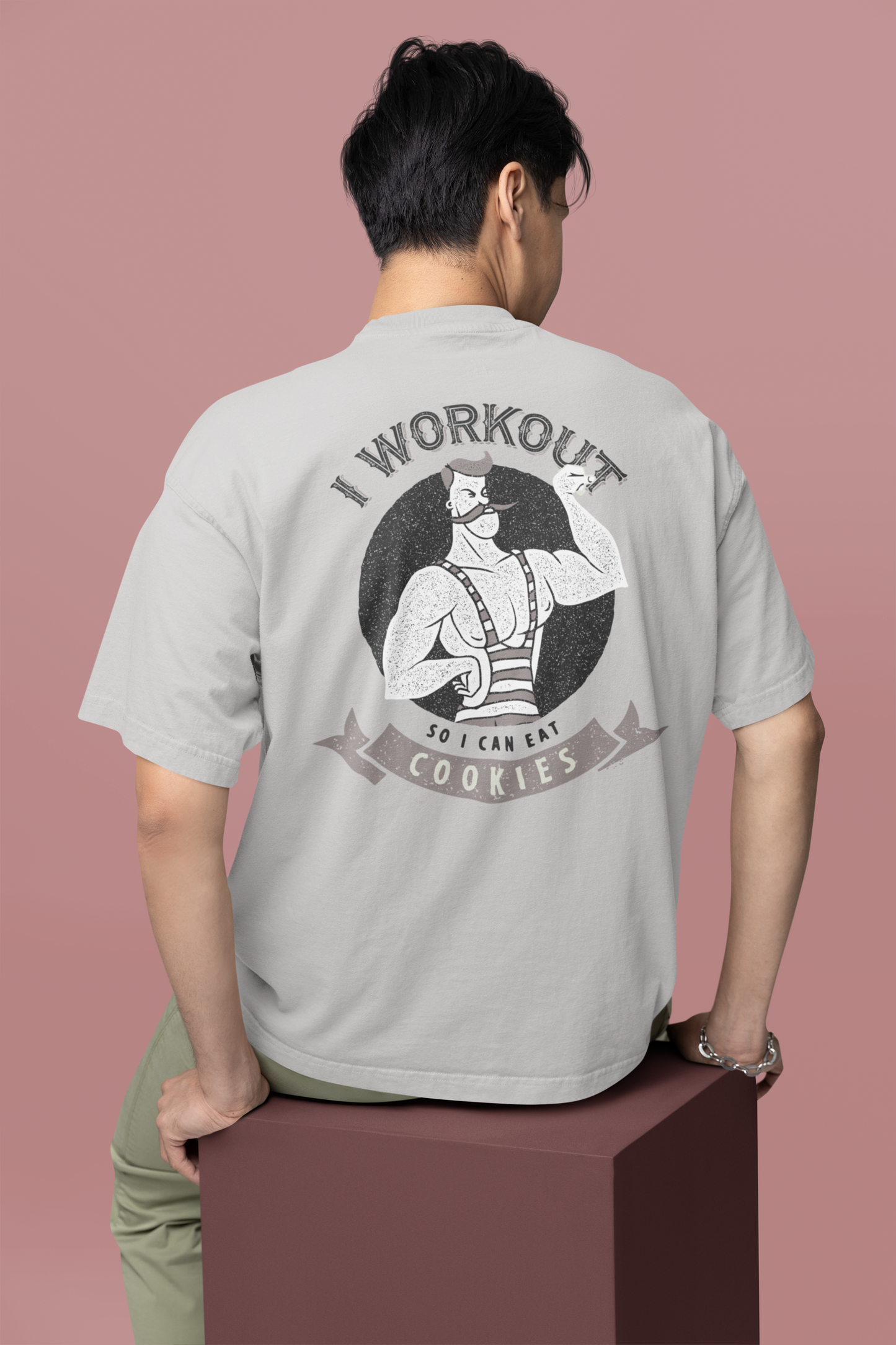 Oversized T-shirt - I Workout To Eat Cookies